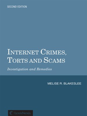 cover image of Internet Crimes, Torts and Scams